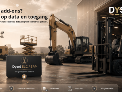 ERP add-ons, dataveiligheid, indirect gebruik en licentiebeheer binnen Dysel ELC / ERP